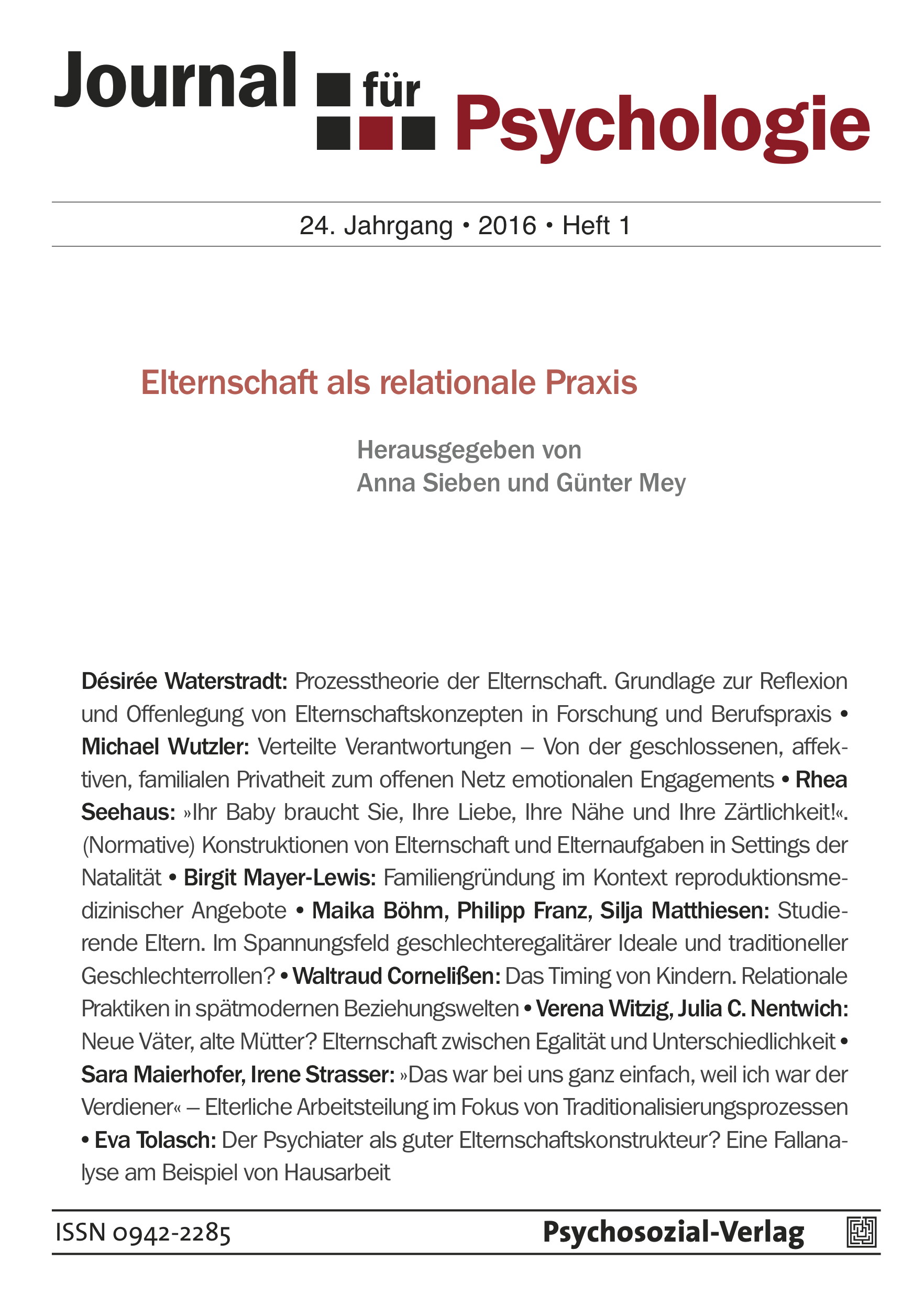 					Ansehen Bd. 24 Nr. 1 (2016): Elternschaft als relationale Praxis
				